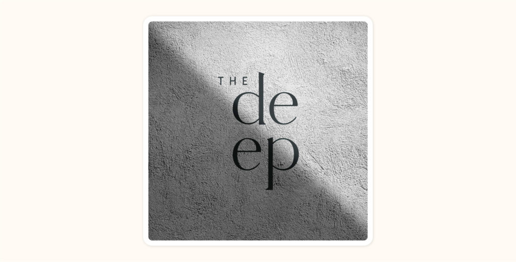The Deep - Top 8 Podcasts for Creatives - Crystal Oliver - Designer Melbourne